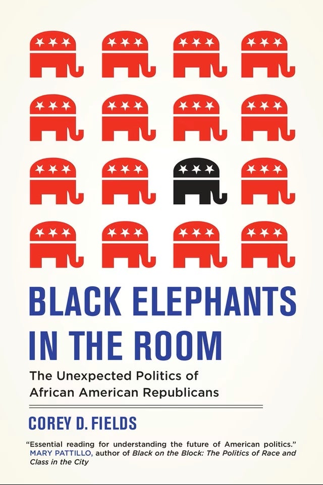 Cover of Black Elephants in the Room
The Unexpected Politics of African American Republicans by Corey D. Fields