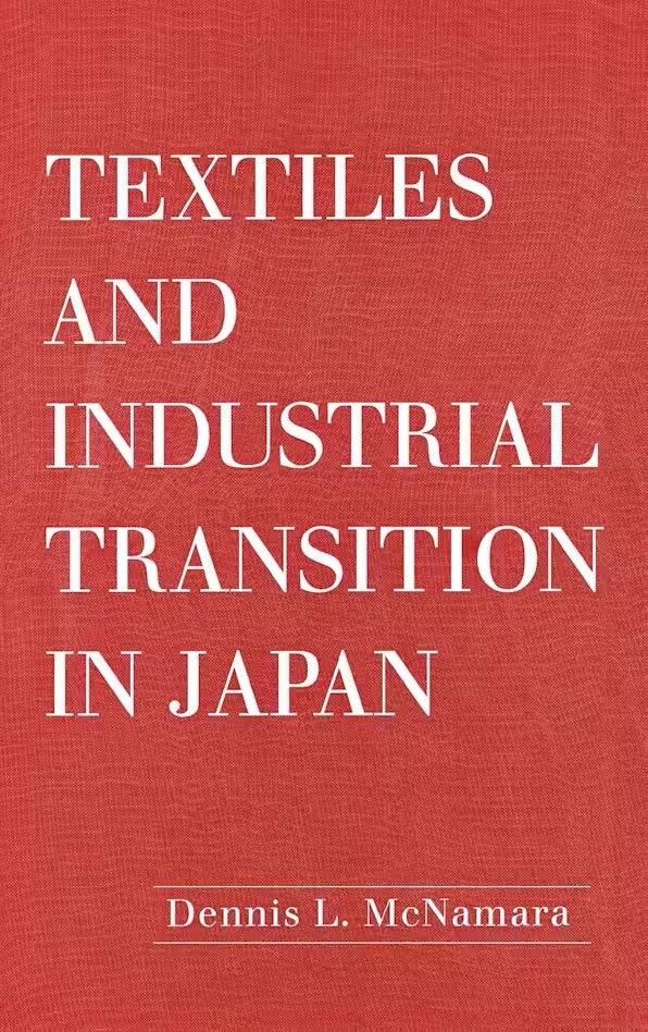 Book cover of Textiles and Industrial Transition in Japan