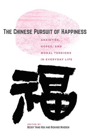 The Chinese Pursuit of Happiness book cover
